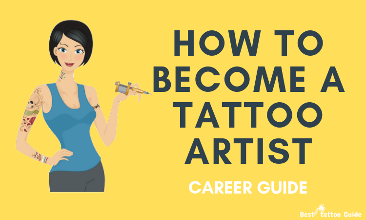 how-to-become-a-tattoo-artist-career-guide-besttattooguide