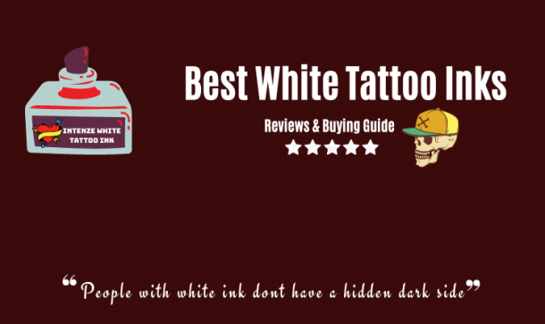 Best White Tattoo Inks Reviews Buying Guide In 2021 BestTattooGuide