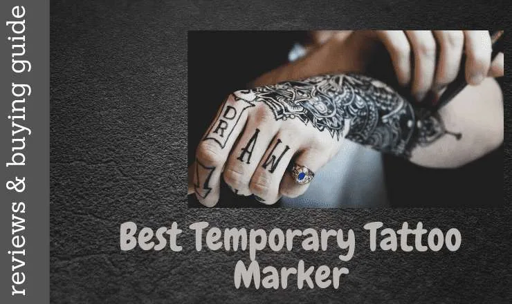 Best temporary Tattoo Marker